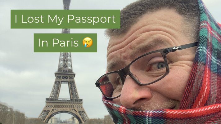 So…I Had My Passport Stolen